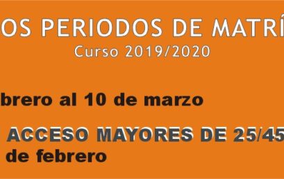 Nuevos periodos de matrícula Curso 2019/2020