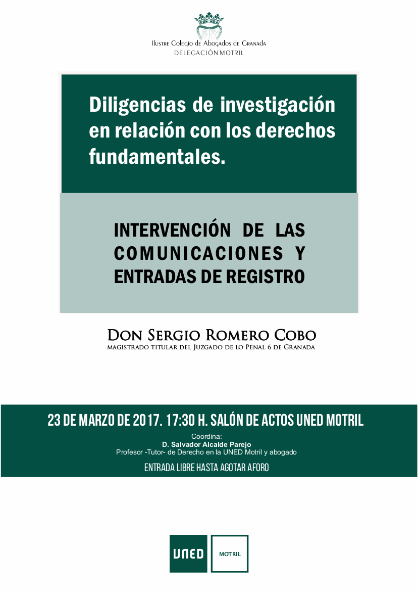 Conferencia: Diligencias de investigación en relación con los derechos fundamentales.