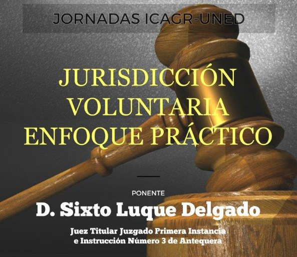 Jornada: Jurisdicción voluntaria. Enfoque práctico
