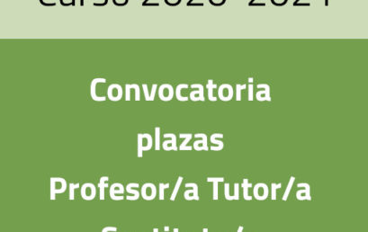 Convocatoria de plazas de Profesor/a-Tutor/a Sustituto/a para el curso 2020/2021