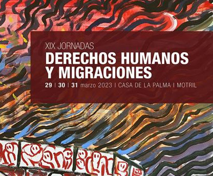 XIX Jornadas de Derechos Humanos y Migraciones de Motril