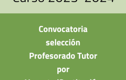 Convocatoria pública para la selección de Profesorado Tutor por vacante/sustitución. Curso 2023-2024.