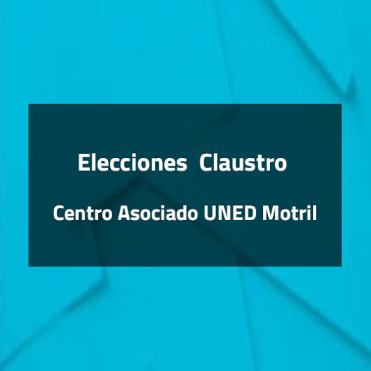 Convocatoria de elecciones de los miembros del Claustro del Centro Asociado a la UNED de Motril
